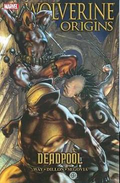 Wolverine - origins. Vol. 5 : Deadpool