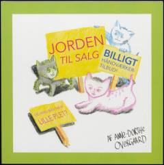 Jorden til salg - billigt håndværkertilbud : og hvad blev der af Lille-Plet?