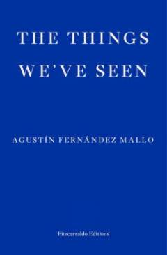The things we've seen