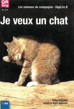 Je veux un chat