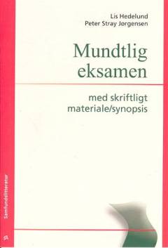 Mundtlig eksamen med skriftligt materiale/synopsis