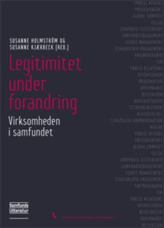 Legitimitet under forandring - virksomheden i samfundet