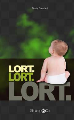 Lort, lort, lort