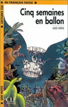 Cinq semaines en ballon : adapté en français facile par Elyette Roussel