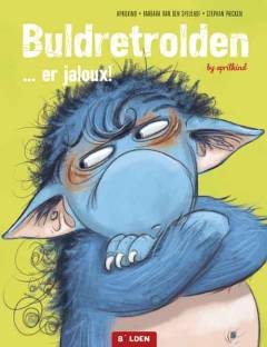 Buldretrolden - er jaloux!