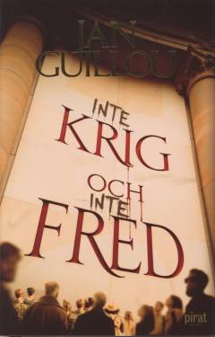 Inte krig och inte fred