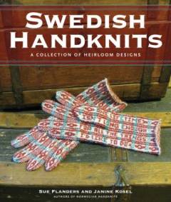 Swedish handknits : a collection of heirloom designs