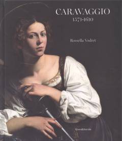 Caravaggio : 1571-1610