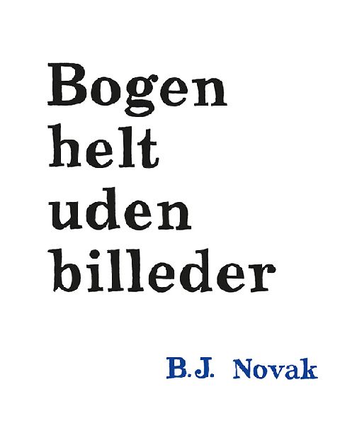Bogen helt uden billeder