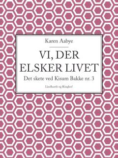 Vi, der elsker livet