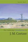 The Cambridge introduction to J.M.Coetzee