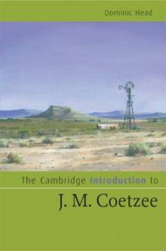 The Cambridge introduction to J.M. Coetzee