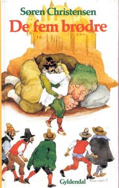 De fem brødre : europæiske folkeeventyr