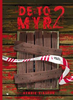 De to myr. 2