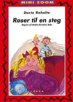 Roser til en steg
