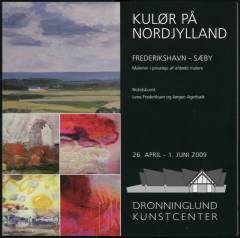 Kulør på Nordjylland : Frederikshavn-Sæby : malerier i privateje af afdøde malere