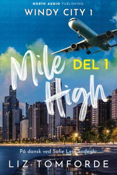 Mile High. Del 1