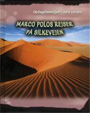 Marco Polos rejser på Silkevejen