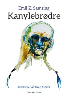 Kanylebrødre : digte