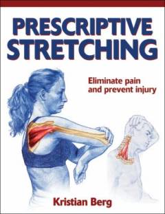 Prescriptive stretching