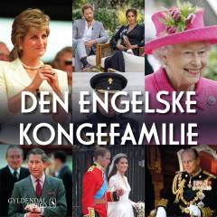 Den engelske kongefamilie (Samlet udgave)