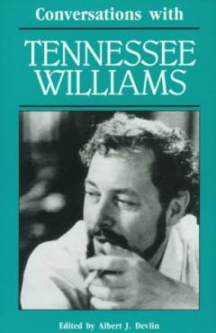 Conversations with Tennessee Williams