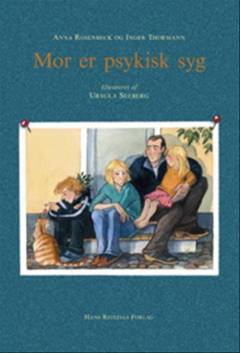 Mor er psykisk syg