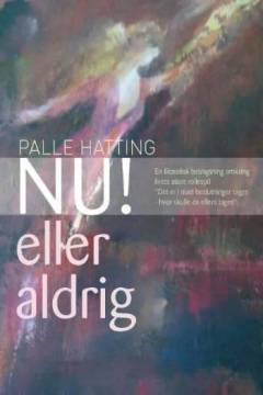 Nu! eller aldrig