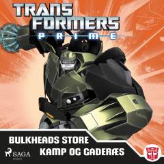 Bulkheads store kamp og Gaderæs