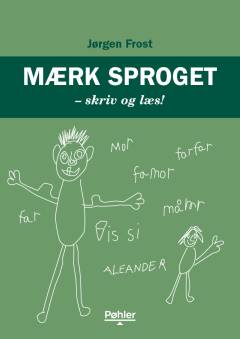 Mærk sproget : skriv og læs!