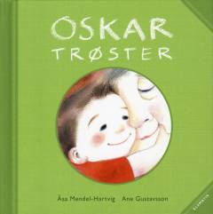 Oskar trøster