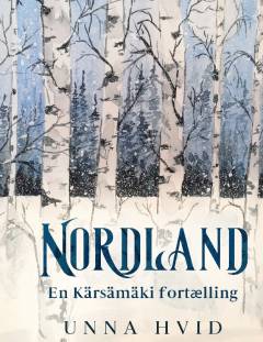 Nordland : en Kärsämäki-fortælling