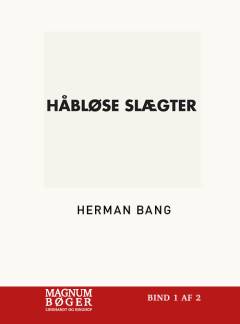 Håbløse slægter. Bind 2 (Stor skrift)