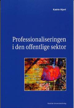 Professionaliseringen i den offentlige sektor