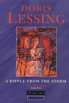 A ripple from the storm : book three of "Children of violence