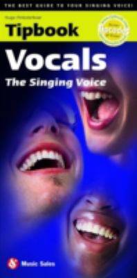 Tipbook vocals : the singing voice
