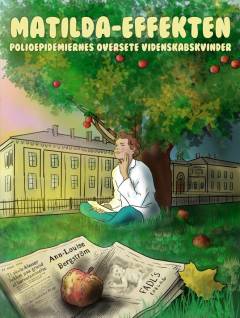 Matilda-effekten : polioepidemiernes oversete videnskabskvinder