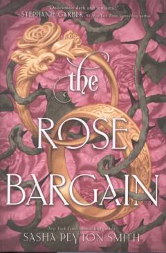 The rose bargain