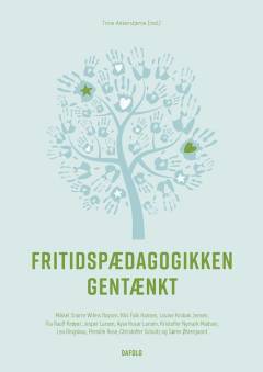 Fritidspædagogikken gentænkt