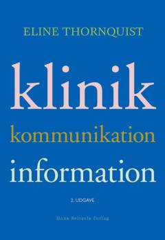 Klinik, kommunikation, information