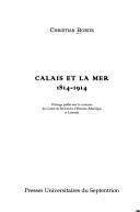 Calais et la mer (1814-1914)