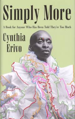 Simply more : a book for anyone who has been told they're too much
