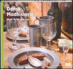 Dansk madhistorie - mad i krig og krise