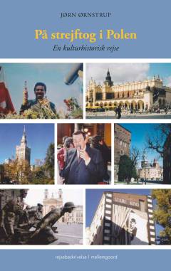 På strejftog i Polen : en kulturhistorisk rejse