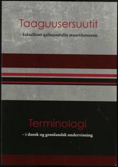 Taaguusersuutit - kalaallisut qallunaatullu atuartitsinermi