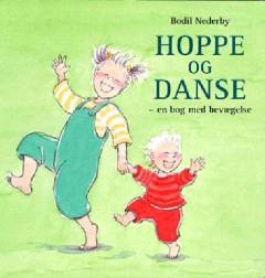 Hoppe og danse : en bog med bevægelse