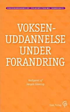 Voksenuddannelse under forandring