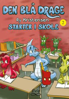 Den blå drage starter i skole