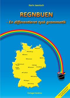 Regnbuen : en differentieret tysk grammatik