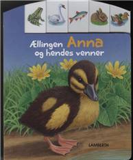 Ællingen Anna og hendes venner